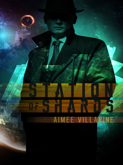 Title details for Station of Shards by Aimee Villarine - Available
